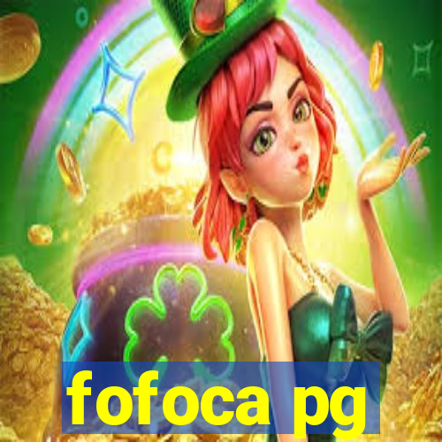 fofoca pg